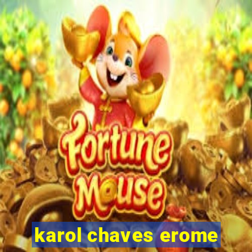 karol chaves erome